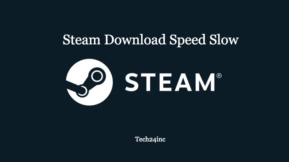 steam download speed slow